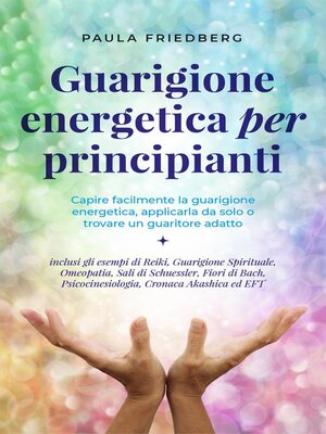 Curación energética para principiantes - ebook